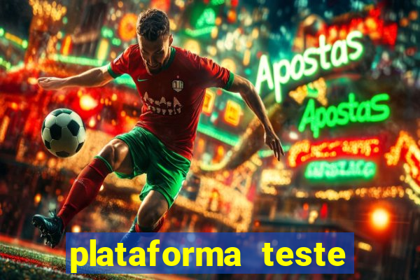 plataforma teste fortune tiger